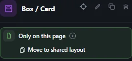 Das Eigenschaften-Panel eines ausgewählten Blocks mit dem Hinweis Nur auf dieser Seite und dem Button Ins gemeinsame Layout verschieben