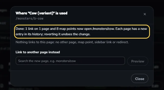 After applying. The outlined message says: Done, 1 link on 1 page and 8 map points now open /monsters/cow. Below it: Nothing links to this page.